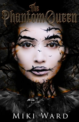 The Phantom Queen by Ward, Miki