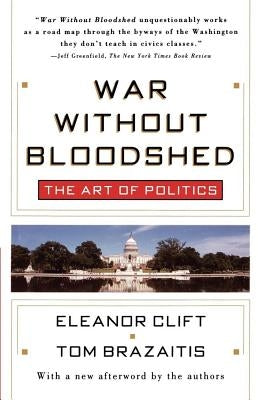 War Without Bloodshed by Clift, Eleanor