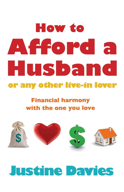 How to Afford a Husband or Any Other by Davies, Justine