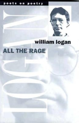 All the Rage by Logan, William