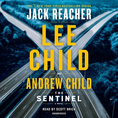 The Sentinel: A Jack Reacher Novel by Child, Lee