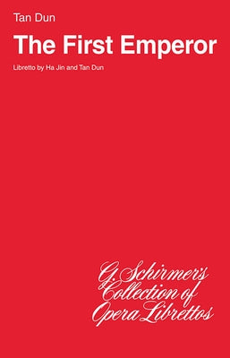 The First Emperor: Libretto by Jin, Ha