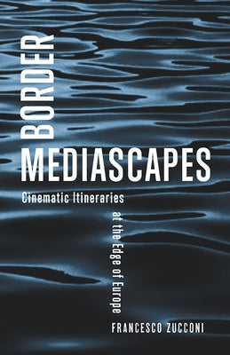 Border Mediascapes by Zucconi, Francesco