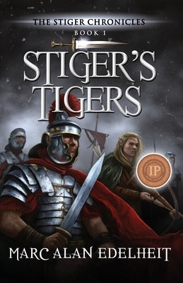 Stiger's Tigers by Edelheit, Marc Alan