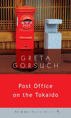 Post Office on the Tokaido by Gorsuch, Greta