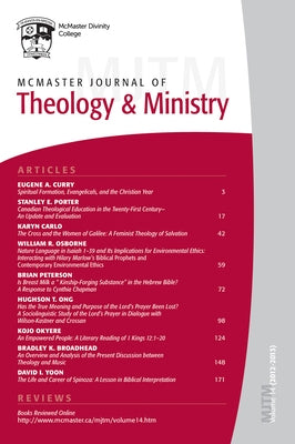 McMaster Journal of Theology and Ministry: Volume 14, 2012-2013 by Dow, Lois