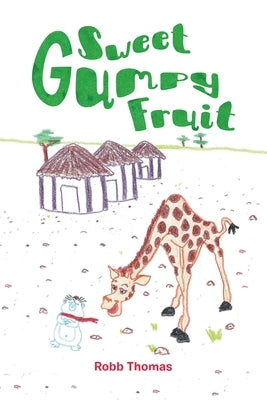 Sweet Gumpy Fruit by Thomas, Robb
