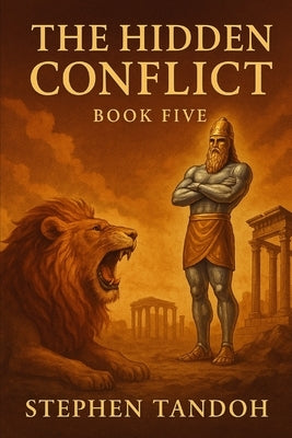 The Hidden Conflict: The Millennium and The New Earth by Tandoh, Stephen