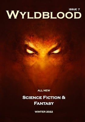 Wyldblood Magazine #7 by Bilsborough, Mark