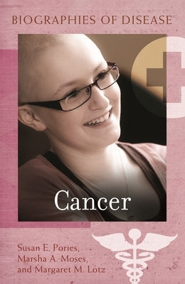 Cancer by Pories, Susan