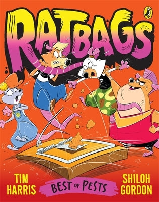Ratbags 3: Best of Pests by Harris, Tim