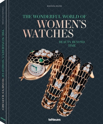 The Wonderful World of Women's Watches: Beauty Beyond Time by Teneues, Teneues