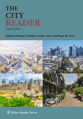 The City Reader by Legates, Richard T.