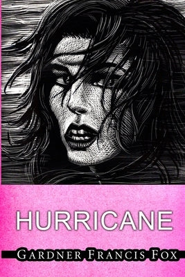 Hurricane by Fox, Gardner Francis