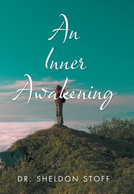 An Inner Awakening by Stoff, Sheldon