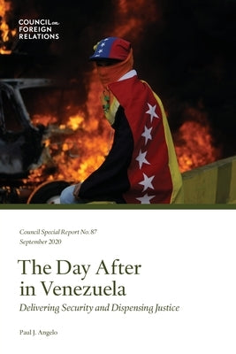 The Day After in Venezuela by Angelo, Paul J.