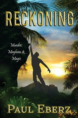Reckoning: Murder, Mayhem & Magic. Serial Killer by Covers Formatting, Paradox Book
