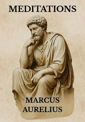 Meditations by Aurelius, Marcus