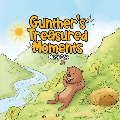 Gunther's Treasured Moments by Cole, Mary