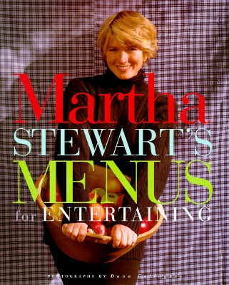 Martha Stewart's Menus for Entertaining by Stewart, Martha