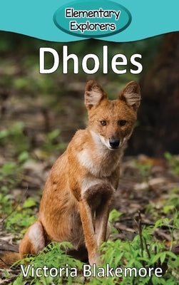 Dholes by Blakemore, Victoria