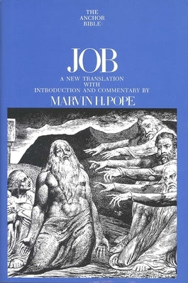 Job by Pope, Marvin H.