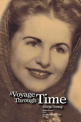 A Voyage Through Time by Young, Margo