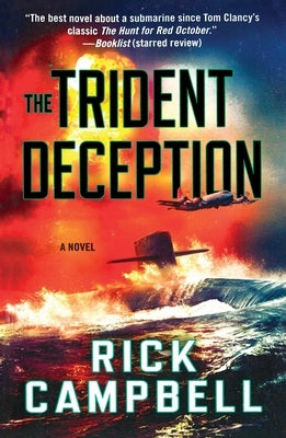The Trident Deception by Campbell, Rick