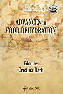 Advances in Food Dehydration by Ratti, Cristina