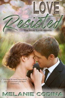 Love Resisted by Seidler, Madison