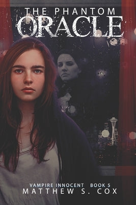 The Phantom Oracle by Cox, Matthew S.