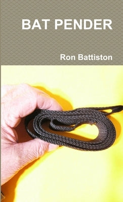 Bat Pender by Battiston, Ron
