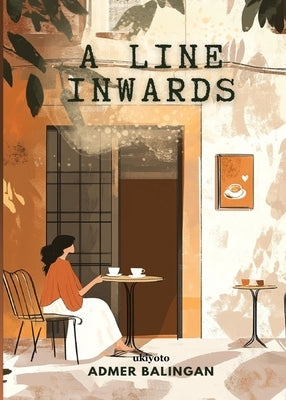 A Line Inwards by Balingan, Admer