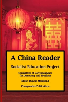 A China Reader by McFarland, Duncan