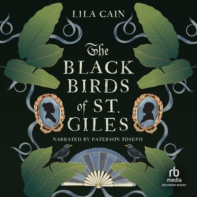 The Blackbirds of St. Giles by Cain, Lila