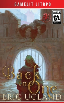 Back to One by Ugland, Eric