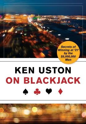 Ken Uston on Blackjack by Uston, Ken