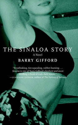The Sinaloa Story by Gifford, Barry