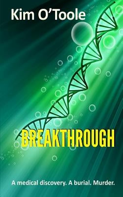 Breakthrough by O'Toole, Kim