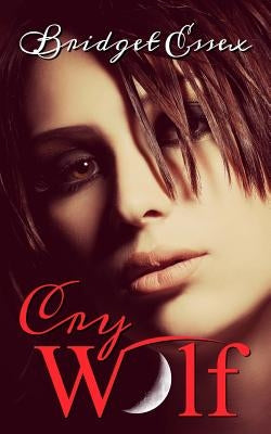Cry Wolf by Essex, Bridget