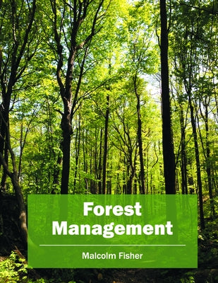 Forest Management by Fisher, Malcolm
