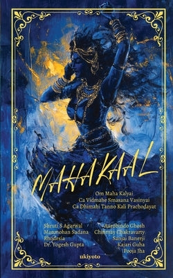 Mahakaal by Pooja Jha