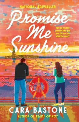 Promise Me Sunshine by Bastone, Cara