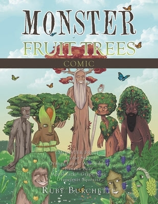 Monster Fruit Trees: Comic by Burchette, Ruby