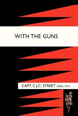 With the Guns by F. O. O. (Pseudonym of Capt C. J. C. Str