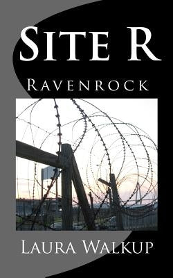 Site R: Ravenrock by Walkup, Laura