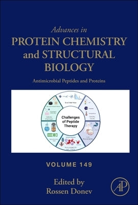 Antimicrobial Peptides and Proteins: Volume 149 by Donev, Rossen