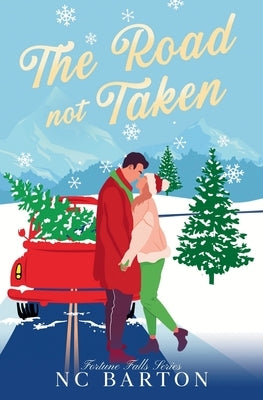 The Road Not Taken by Barton, Nc