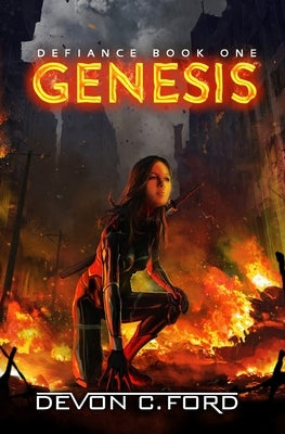 Genesis: A Post-Apocalyptic Thriller Series by Ford, Devon C.