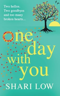 One Day With You by Low, Shari